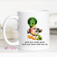 Funny Duck Coffee Mug | Back That Ass Up Mug