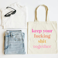 Keep Your Shit Together Tote Bag