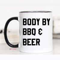 Body By BBQ and Beer Coffee Mug, Dad Mug – Funny Coffee Mug