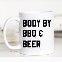 Body By BBQ and Beer Coffee Mug, Dad Mug – Funny Coffee Mug