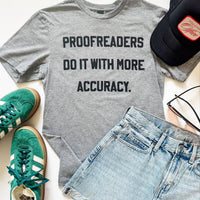 Graphic tee for proofreaders – funny editing and grammar humor shirt