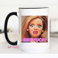 Eeeyuck Funny Coffee Mug Reaction Meme Mug Funny Gift Mug