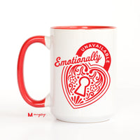 Emotionally Unavailable Mug – Funny Coffee Mug