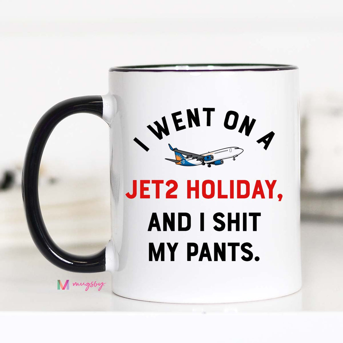 11 oz Jet2 holiday ceramic coffee mug with viral TikTok quote – I went on a Jet2 holiday and I shit my pants