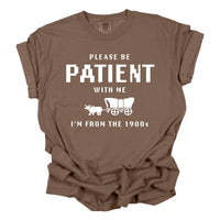 Please Be Patient with Me Funny Shirt – Funny Coffee Mug