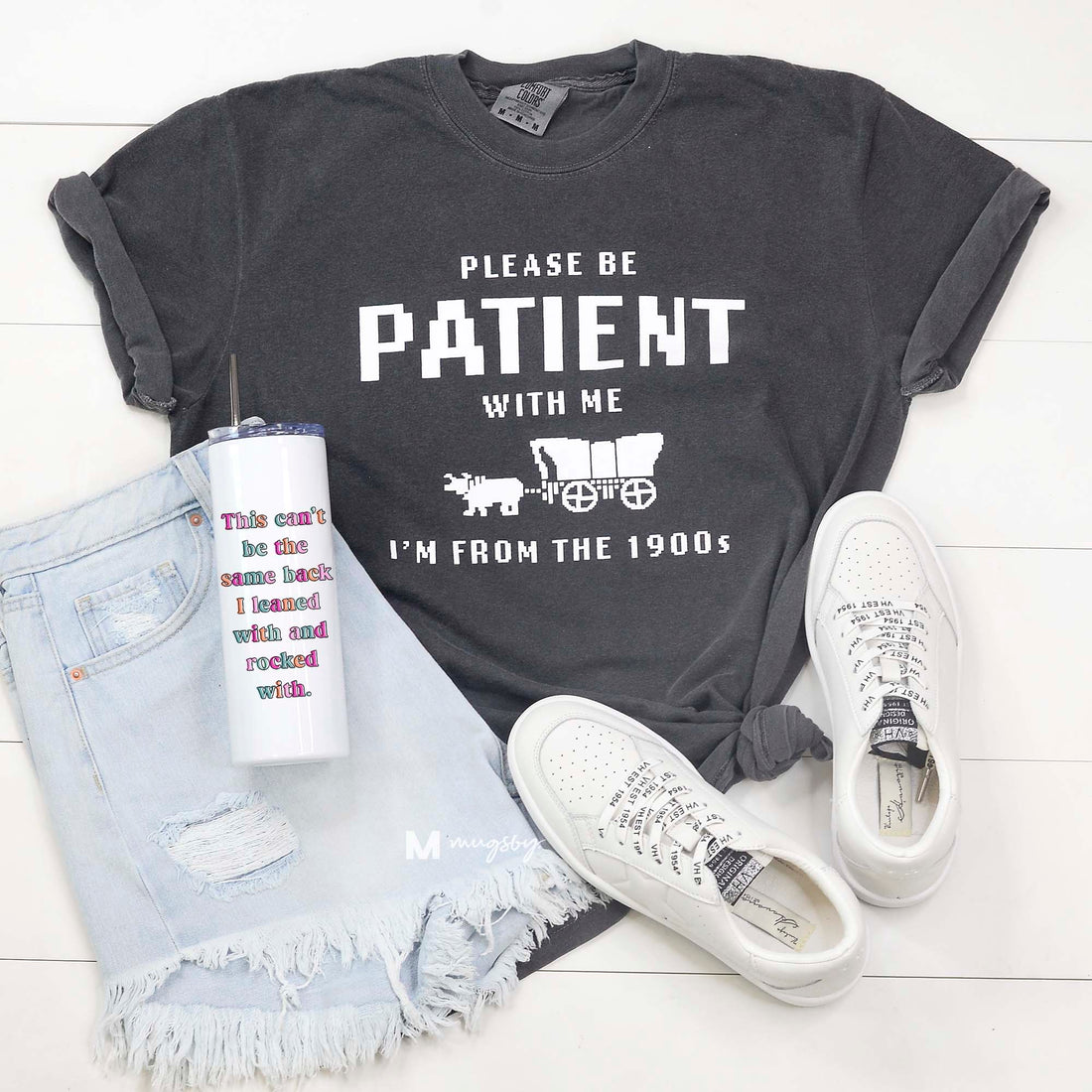 Please Be Patient with Me Funny Shirt – Funny Coffee Mug