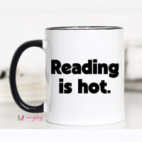 Reading Is Hot Funny Book Lover Coffee Mug