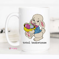 Total Basketcase Easter Mug – Funny Spring Coffee Cup