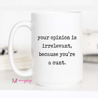 White mug with black text on a white background