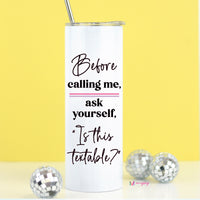 it could always be a text tall travel cup