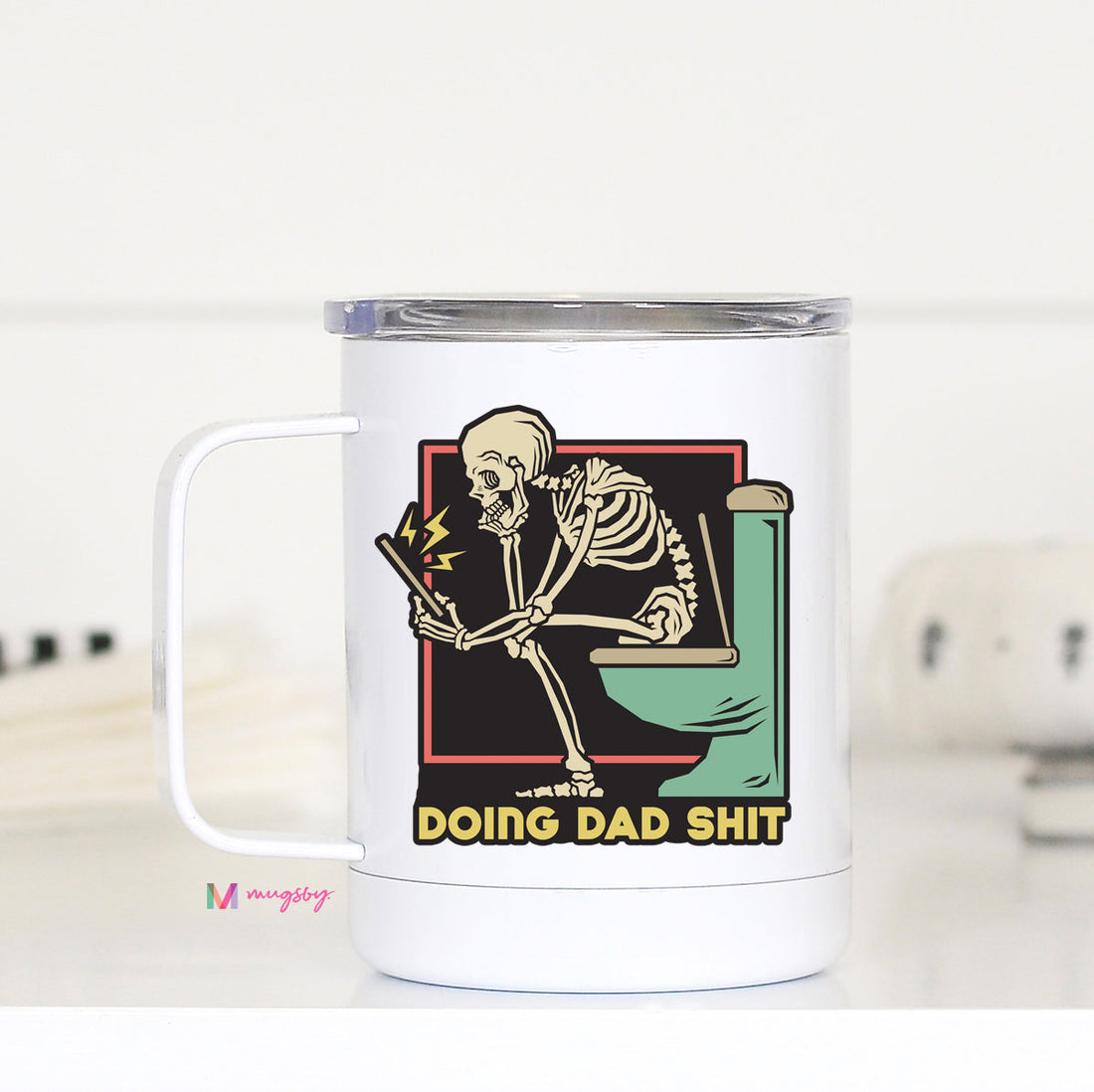 Doing Dad Shit Travel Cup with Handle, Funny Dad – Funny Coffee Mug
