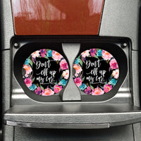 Don't Eff up my Car - Funny Travel Coasters, Funny Car Accessories, Funny Cup Holder Coasters, Funny Coasters for your Car, Don't Mess Up My Car – Funny Coffee Mug