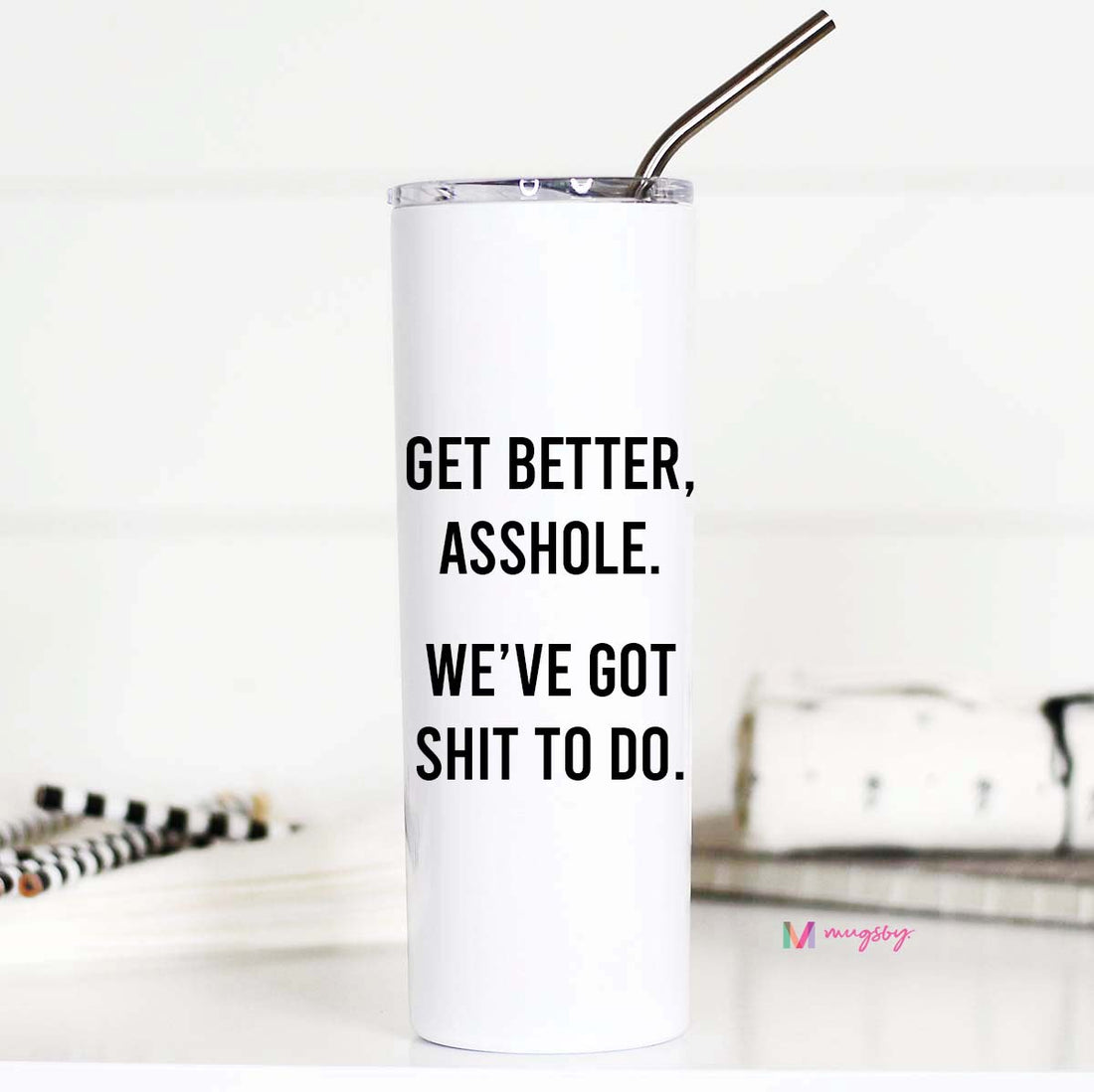 Get Better Asshole Get Well Soon Travel Cup