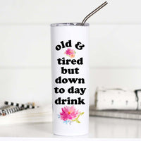 Old and Tired Tall Travel Cup – Funny Coffee Mug