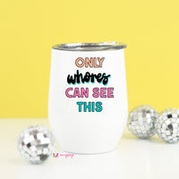 inappropriate wine cup