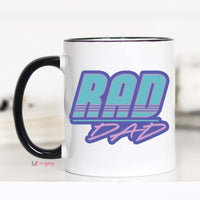 Rad Dad Coffee Mug, Funny Dad Mug – Funny Coffee Mug