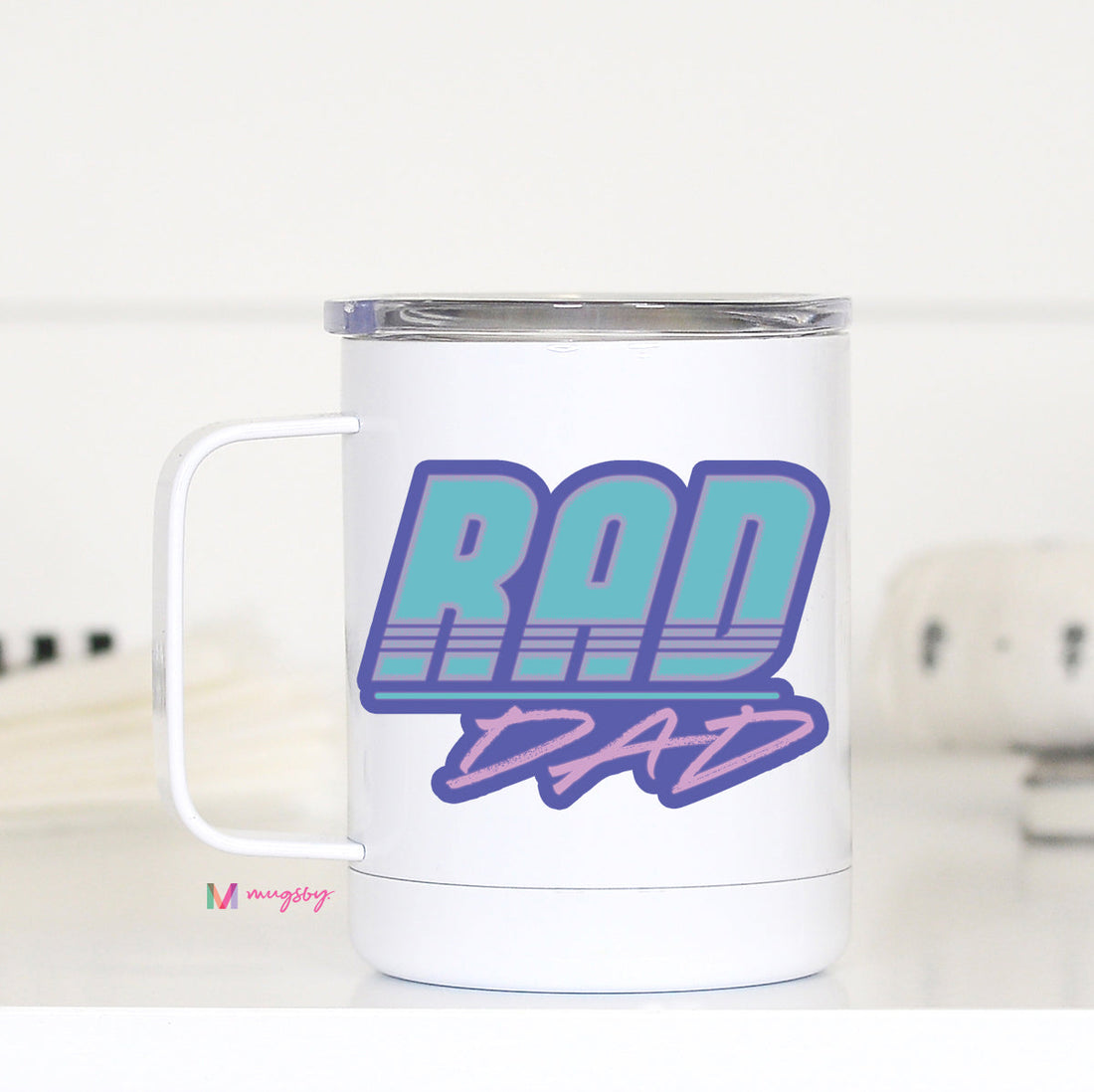 Rad Dad Travel Cup with Handle, Funny Dad – Funny Coffee Mug