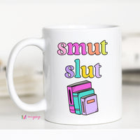 Funny Smut Slut Coffee Mug