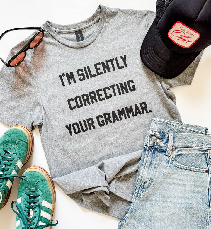 Graphic t-shirt that says 'I’m Silently Correcting Your Grammar' – funny editor and teacher shirt

