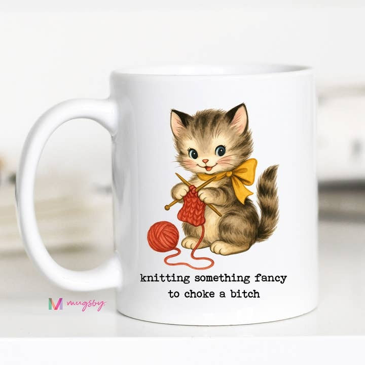 Knitting Something Fancy to Choke a Bitch Funny Knitting Cat Coffee Mug