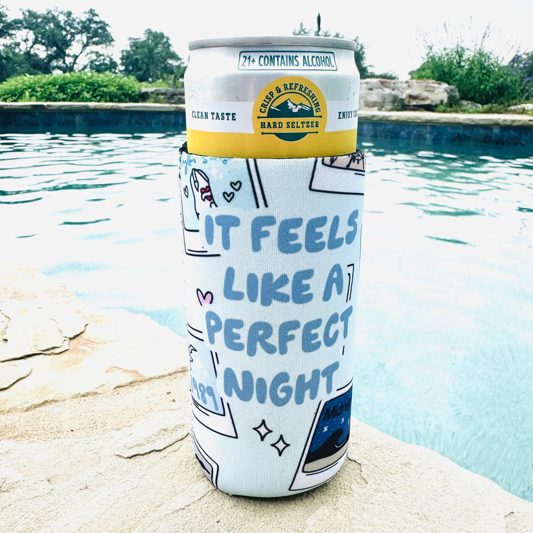 It Feels Like a Perfect Night Slim Can Cooler SCC