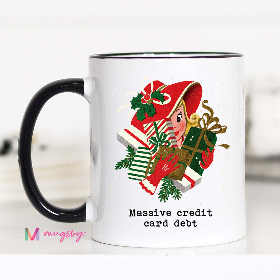 Massive Credit Card Debt Christmas Mug