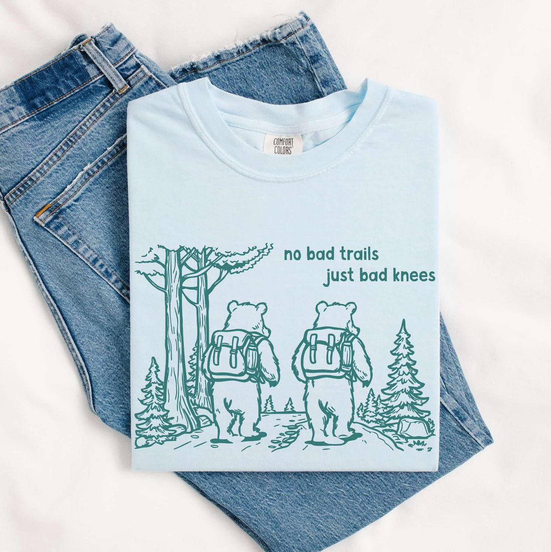 no bad trails just bad knees light blue comfort color tee