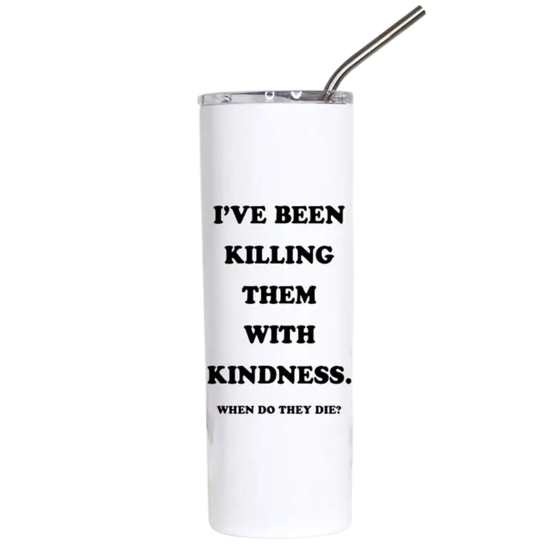 Funny stainless steel tumbler featuring the phrase "I&