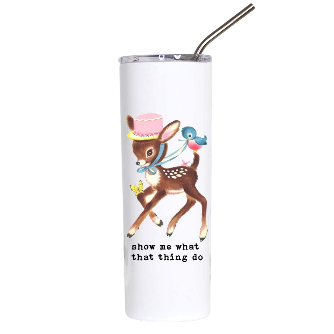 A white insulated tumbler with a clear lid and metal straw, featuring a cartoon deer wearing a pink hat and blue ribbon, with the text &