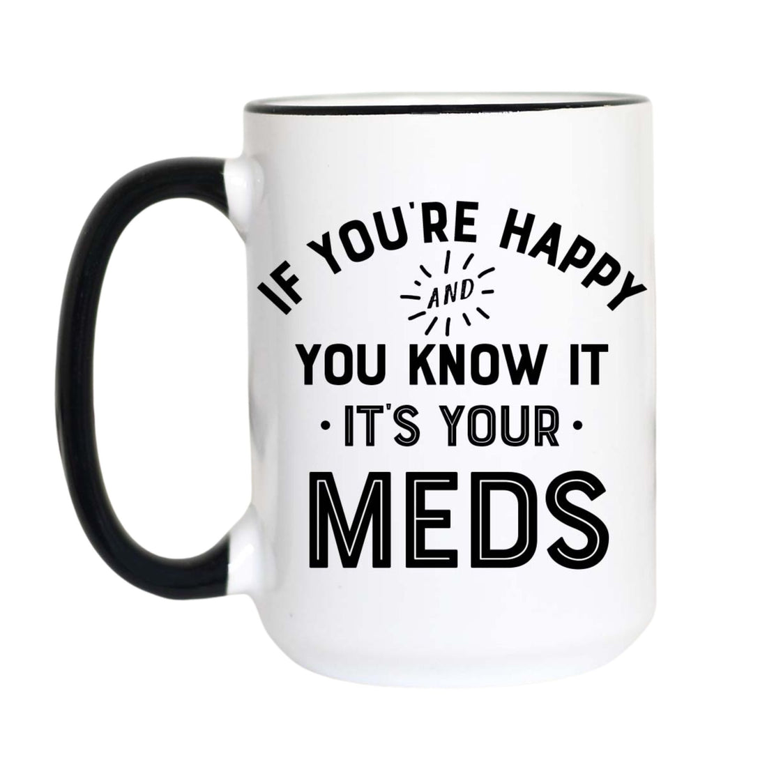 A white ceramic coffee mug with a black handle and black interior rim, featuring the printed text &