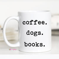 Coffee Dogs Books Coffee Mug