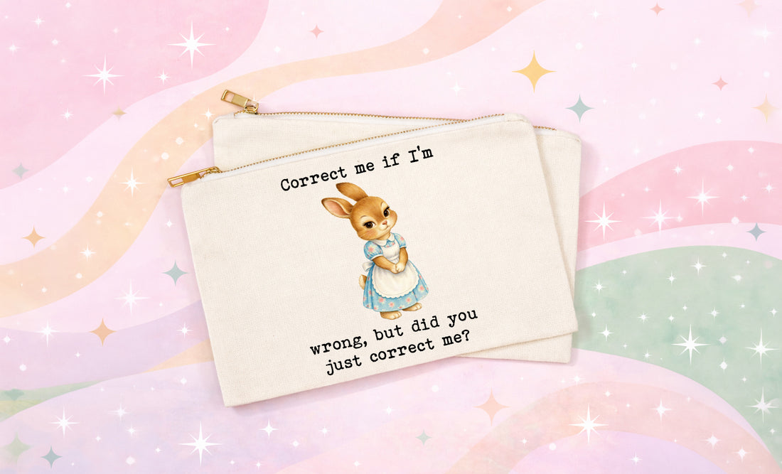 Funny Bunny Makeup Bag | Correct Me If I&