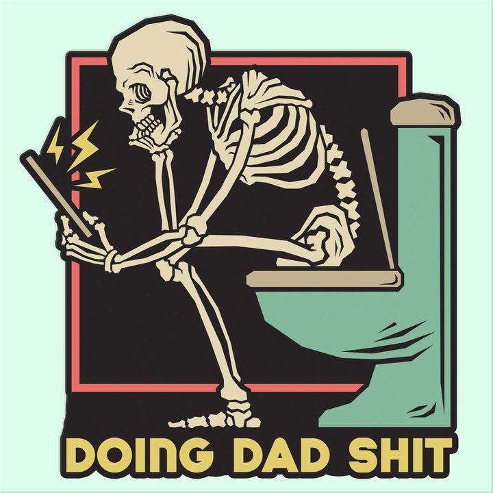 Doing Dad Shit
