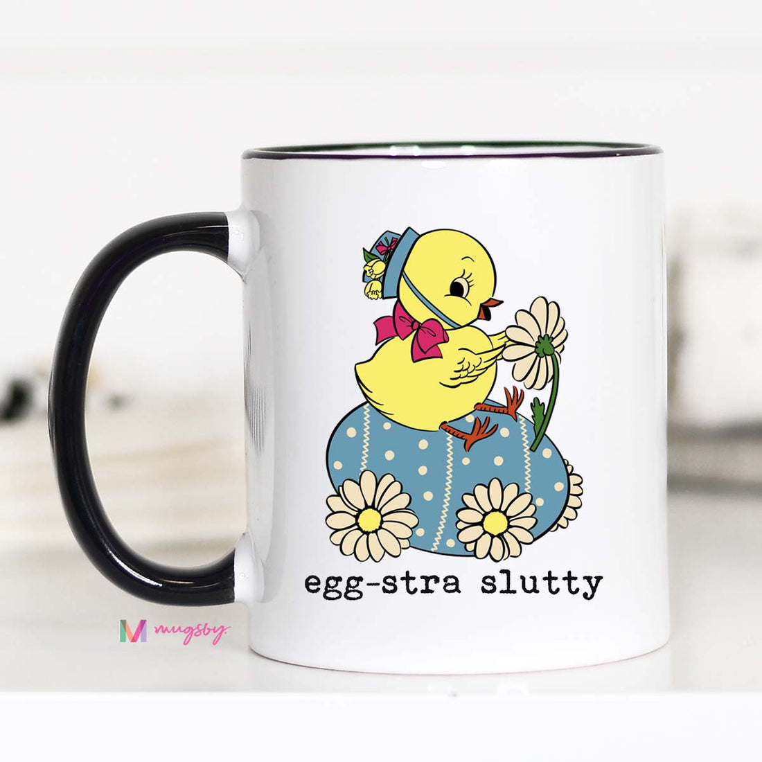 Eggstra Slutty Easter Coffee Mug