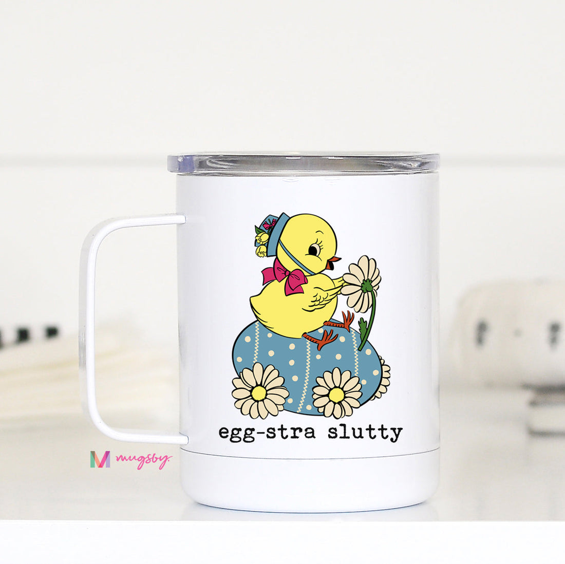Eggstra Slutty Easter Travel Cup, Easter Tumbler