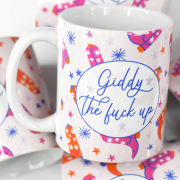 Giddy the Fuck Up Funny Ceramic  Mug