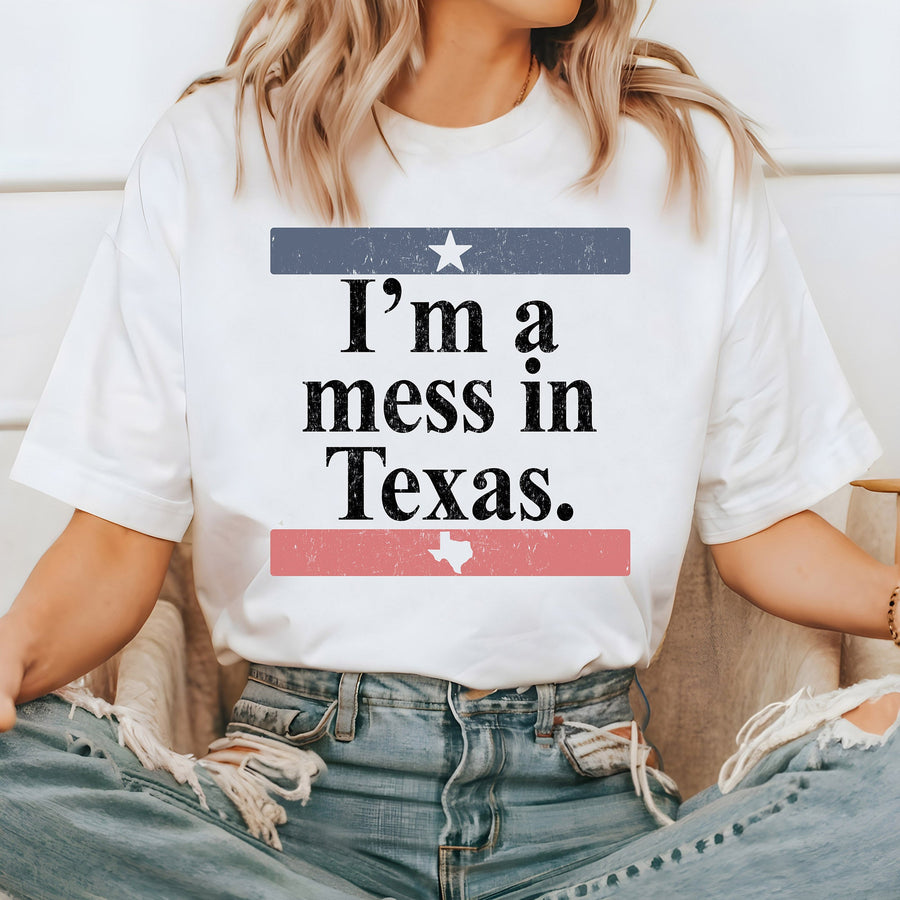 White Mess in Texas T-Shirt