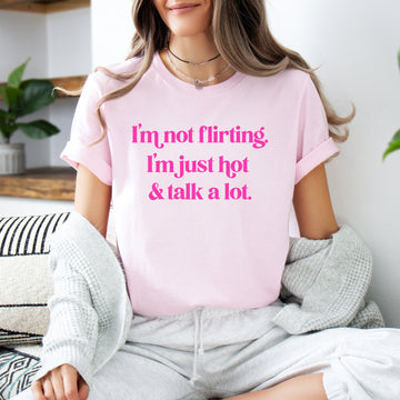 I'm Not a Flirt Pink Tee