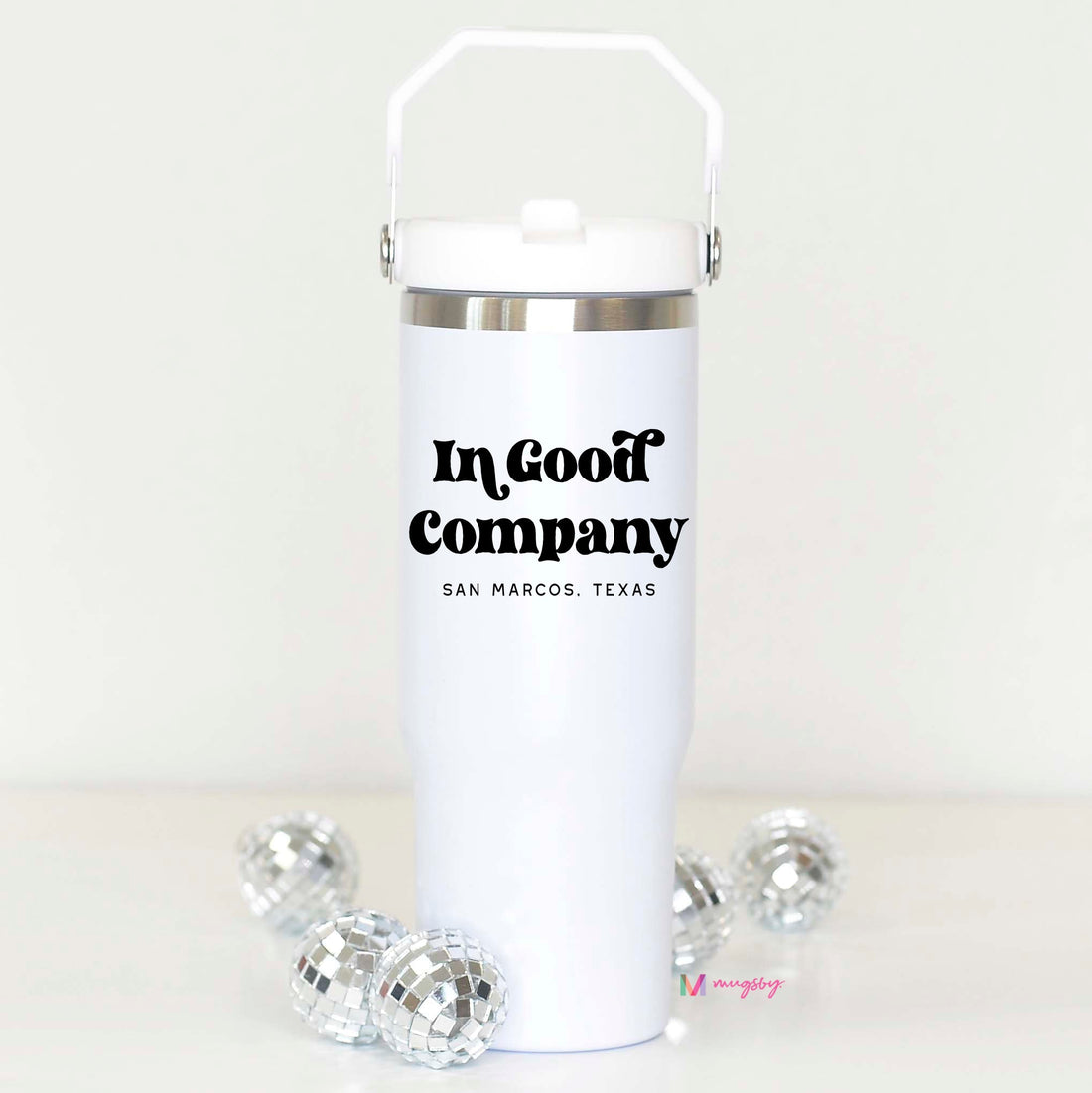 In Good Company Custom Flip Straw Cup