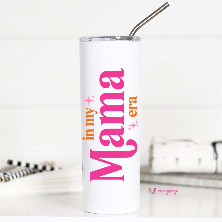 White tumbler with colorful text 'in my Mama era' on a white background