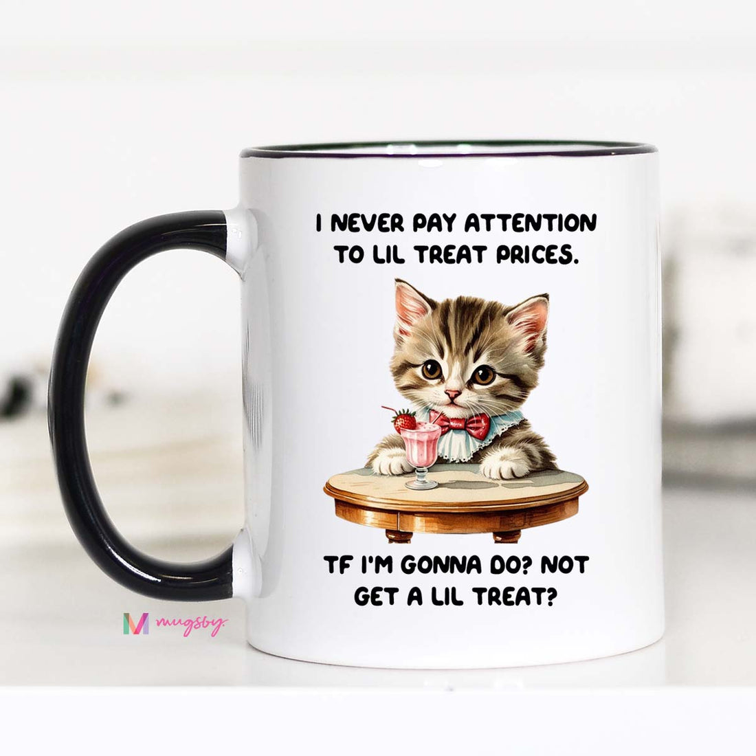 Lil Treat Prices Funny Cat Coffee Mug | Little Treat Culture Mug