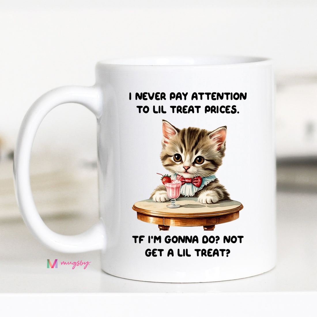 Lil Treat Prices Funny Cat Coffee Mug | Little Treat Culture Mug