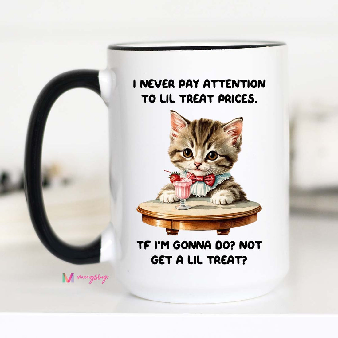 Lil Treat Prices Funny Cat Coffee Mug | Little Treat Culture Mug