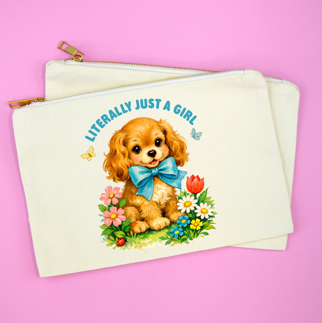 Cute Puppy Makeup Bag | Literally Just a Girl Cosmetic Pouch