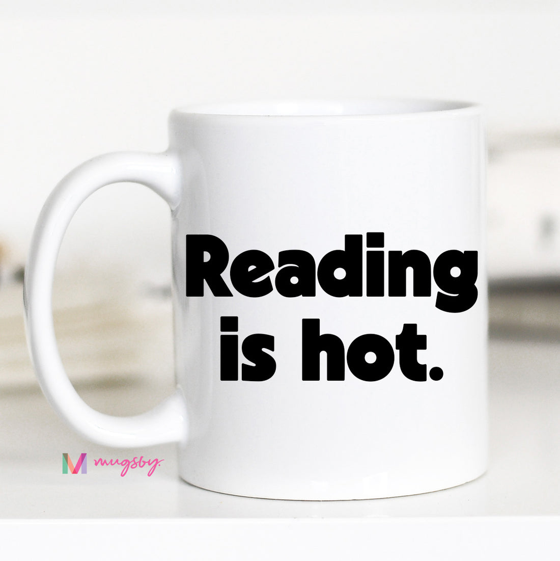 Reading Is Hot Funny Book Lover Coffee Mug
