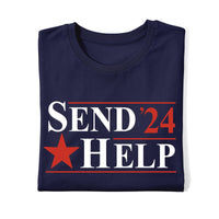 Send Help 2024 Political Funny Shirt (Navy Crew)
