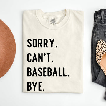 Sorry Can't Baseball Bye Baseball Graphic Shirt (Ivory)