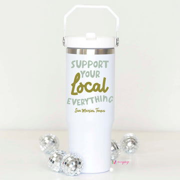 Support Your Local Everything BLUE Flip Straw Cup