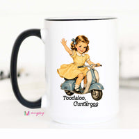 Funny Goodbye Coffee Mug | Toodaloo, Cuntaroos Mug