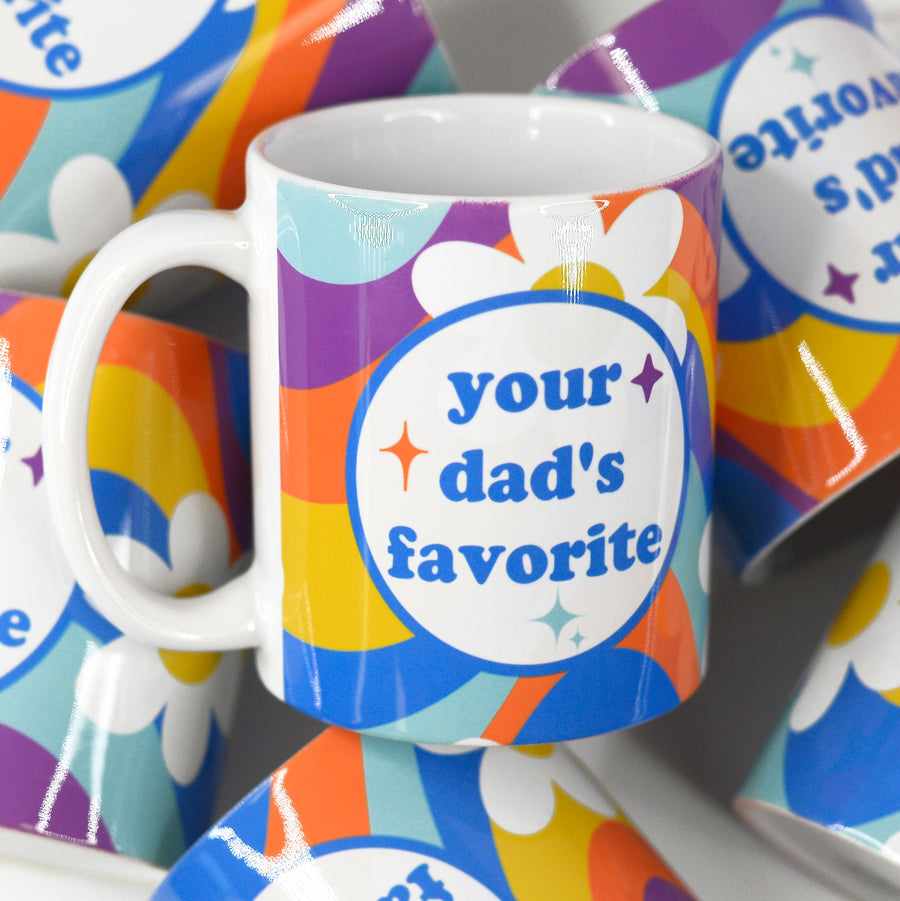 I'm Your Dad's Favorite Funny Ceramic  Mug